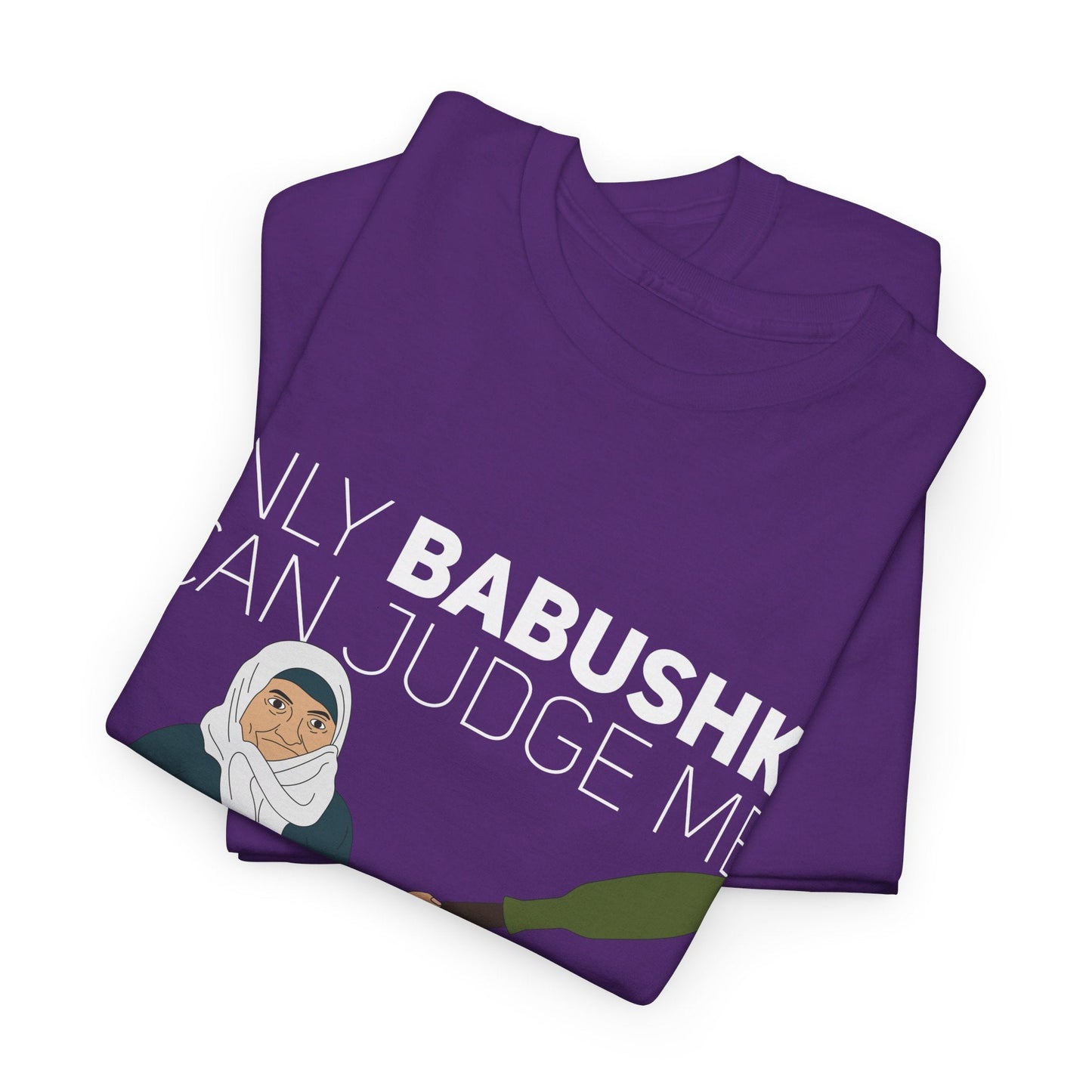 Sólo Babushka puede juzgarme - Camiseta 