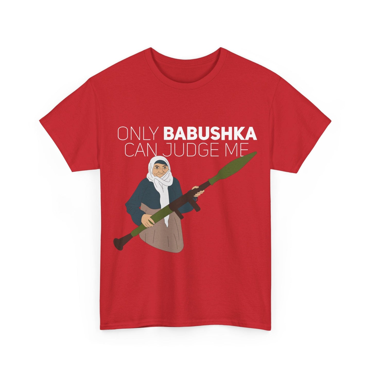 Sólo Babushka puede juzgarme - Camiseta 