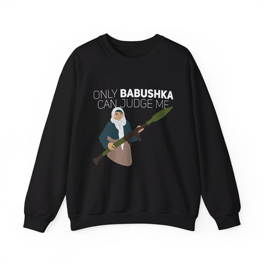 Sólo Babushka puede juzgarme - Sudadera 